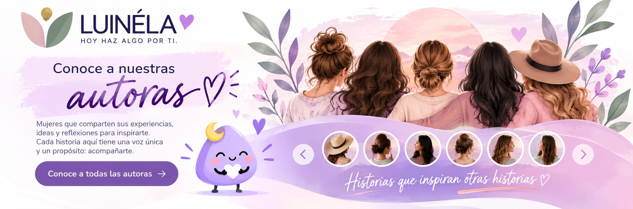 Conoce a nuestras autoras. Historias que inspiran otras historias